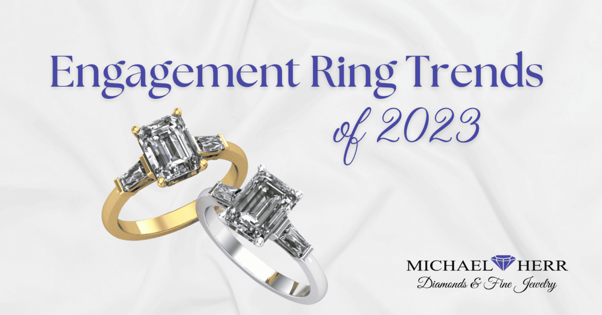 Top 5 Engagement Ring Trends of 2023