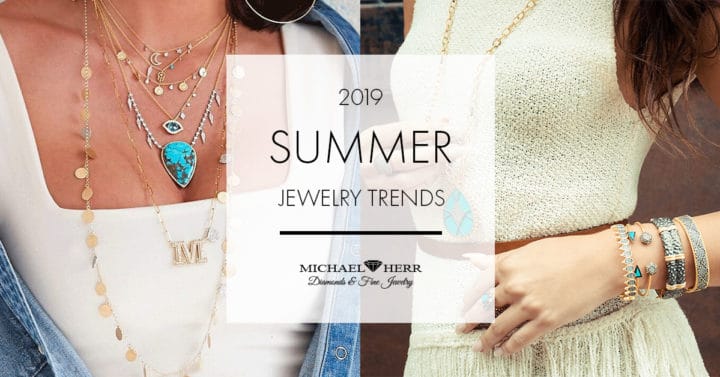 2019 Summer Jewelry Trends